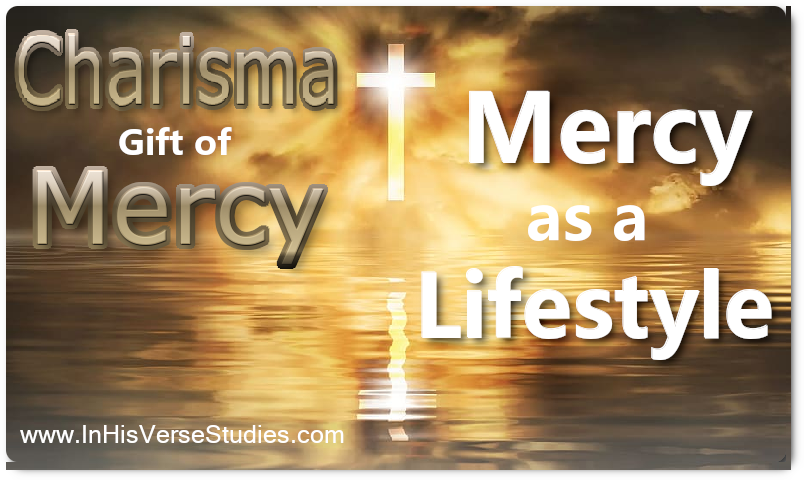 Mercy as a Lifestyle Mercy as a Lifestyle